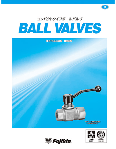 コンパクトタイプ ボールバルブ BALL VALVES