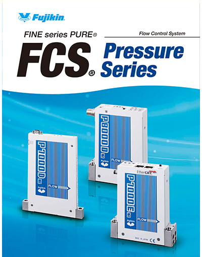 FINE series PURE® FCS® Pressure Series